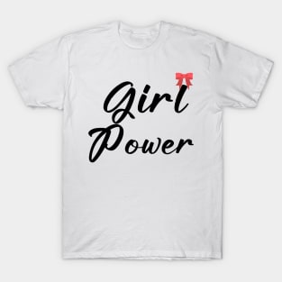 girl power T-Shirt